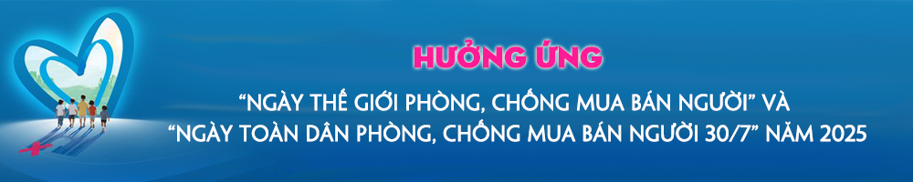 Ngày toàn dân phòng, chống mua bán người 30/7
